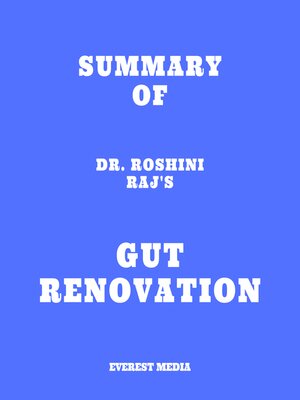 cover image of Summary of Dr. Roshini Raj's Gut Renovation